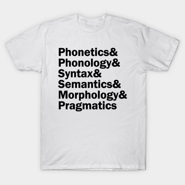 Areas of Linguistics | Black T-Shirt by gillianembers